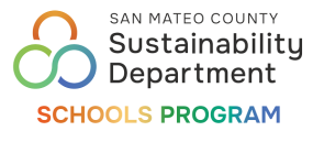 San Mateo County Sustainability Department Schools Program